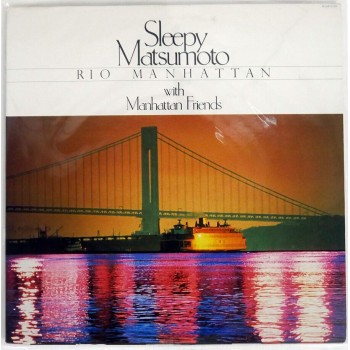 Sleepy Matsumoto – Rio Manhattan (Seven Seas – K28P - 6120) ( LP )