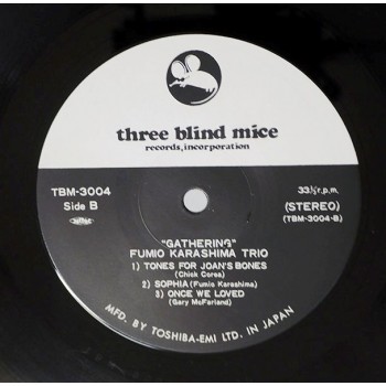 Fumio Karashima Trio ‎– Gathering (Three Blind Mice ‎– TBM-3004) 1St Press  without Cover  ( LP )