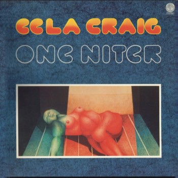 Eela Craig - One Niter ( LP )