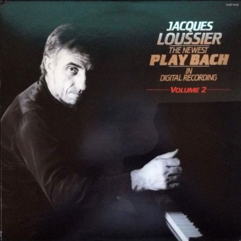 Jacques Loussier – The Newest Play Bach: In Digital Recording Volume 2  ( Paddle Wheel – K20P-9436) ( LP )