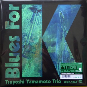 Tsuyoshi Yamamoto - Blues For K Vol.2  (Somethin'cool - SCLP-1063) Ltd  ( LP )