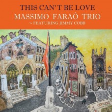 Massimo Faraò Trio ‎– This Can't Be Love OBI (Venus Records ‎– VHJD-176) Ltd 180g NEW ( LP)