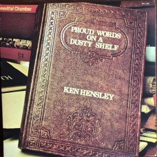 Ken Hensley ‎– Proud Words On A Dusty Shelf (Bronze Records‎– YZ-11-BZ) ( LP )